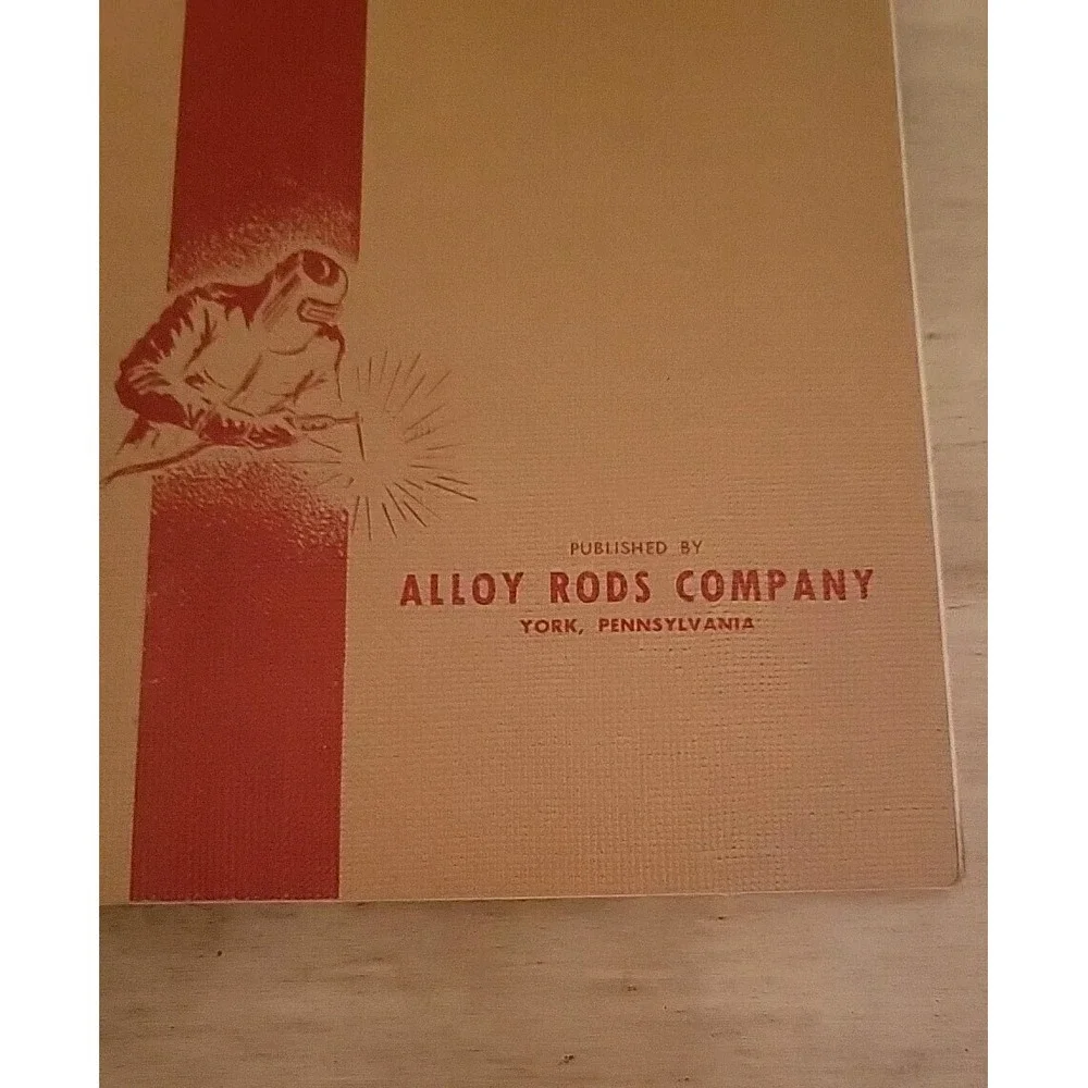 Handbook For Welding Low Alloy High Strength Steels by‎ Alloy Rods Company 1956